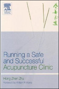 Running a Safe and Successful Acupuncture Clinic